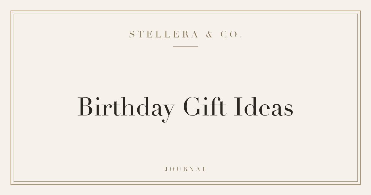 Birthday Jewelry Gift Ideas by Birth Month — Stellera & Co.