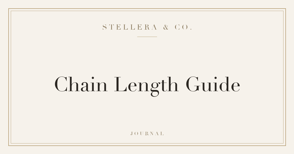 Necklace Chain Length Guide — Stellera & Co.